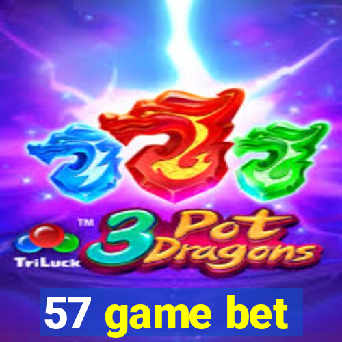 57 game bet